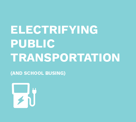 Electrifying Public Transportation (and School Buses)