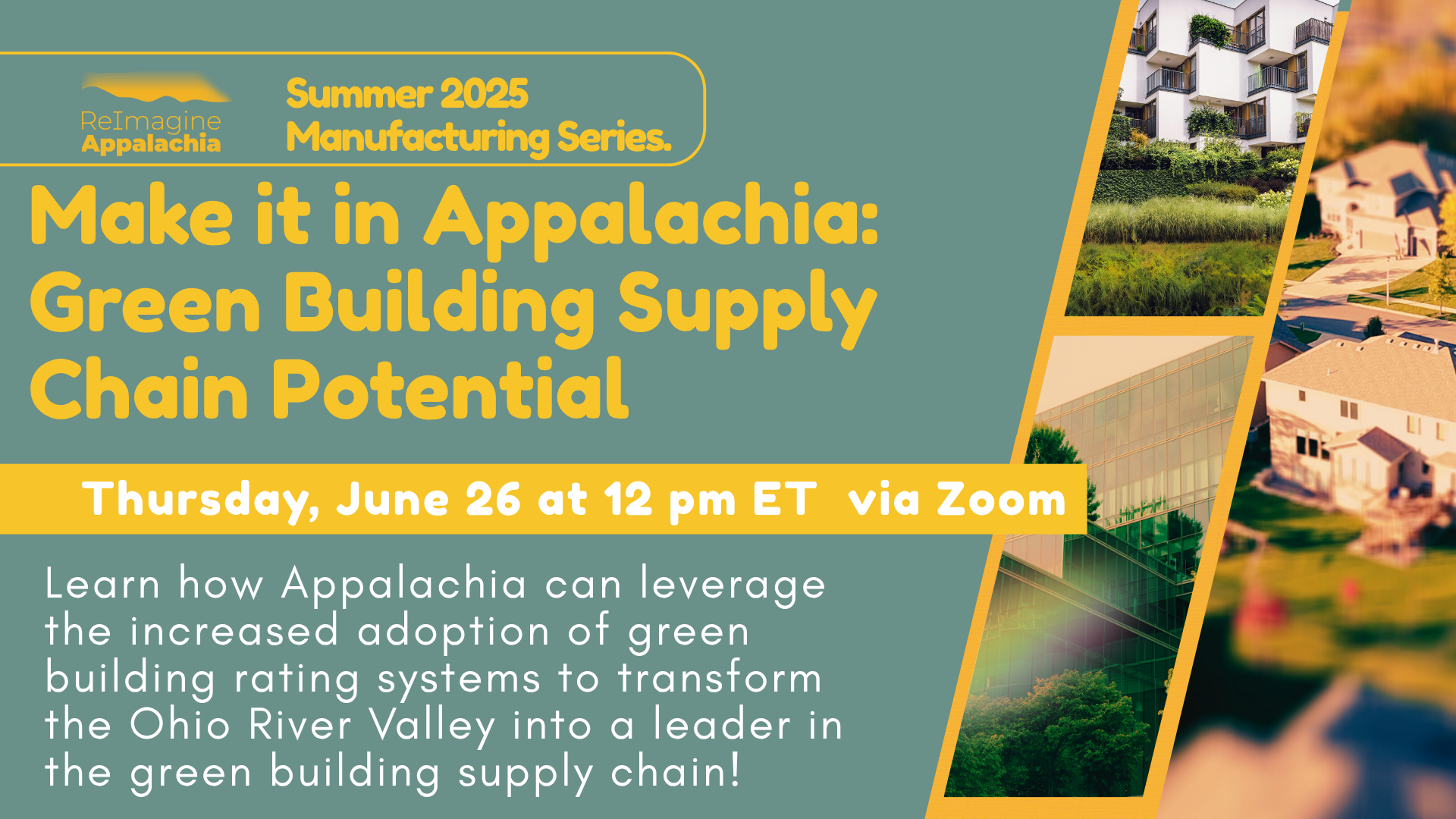 Photo inspiration: Visual Reference: Make It In Appalachia Green Building Supply Chain Potential
