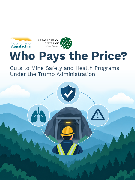 Who Pays the Price? Cuts to Mine Safety and Health Programs Under the Trump Administration